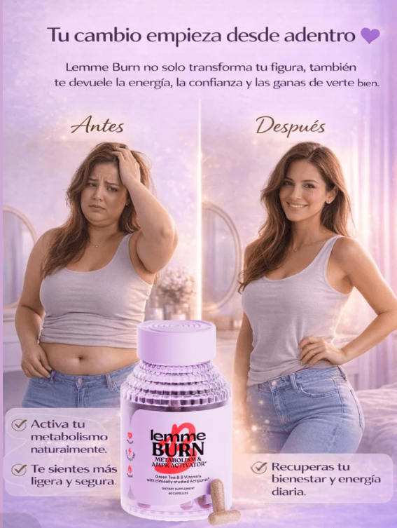 🔥LEMME BURN🔥 Reactivá tu metabolismo y Quema Grasa + Guía alimentación 21 días GRATIS!!!!