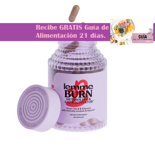 🔥LEMME BURN🔥 Reactivá tu metabolismo y Quema Grasa + Guía alimentación 21 días GRATIS!!!!
